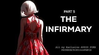 Audio sex story – The infirmary – Part 5